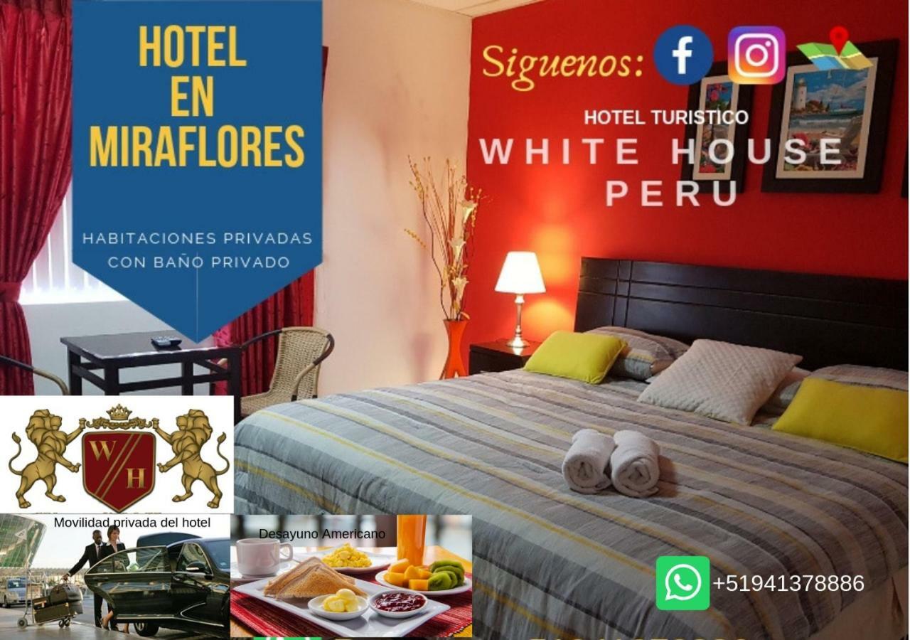 White House Peru Hotell Lima Exteriör bild